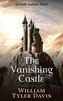 The Vanishing Castle