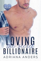 Loving the Secret Billionaire: A Novella