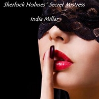 Sherlock Holmes' Secret Mistress