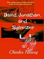 David, Jonathan, and Sylvester