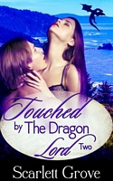Touched By The Dragon Lord Book Two