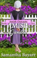 The Amish Girl and her Garden