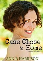 Case Close to Home