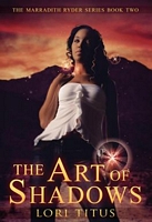 Cover of The Art of Shadows by Lori Titus