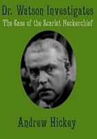 Cover of Doctor Watson Investigates by Andrew Hickey