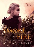 Song of Smoke and Fire