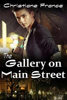 Cover of The Gallery On Main Street by Christiane France