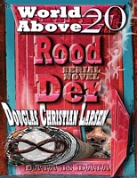 Cover of World Above by Douglas Christian Larsen
