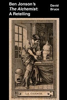 Cover of Ben Jonson's "The Alchemist" by David Bruce
