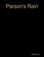 Parson's Rain