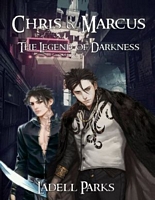 Chris & Marcus: The Legend of Darkness