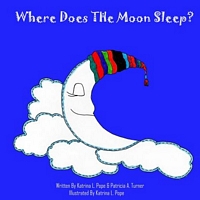 Cover of Where Does the Moon Sleep? by Katrina Pope