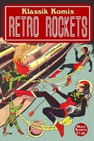 Klassik Komix: Retro Rockets