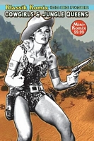 Klassik Komix: Cowgirls & Jungle Queens