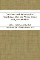Questions and Answers from Cambridge That Stir Abbey Wood and Jane Nicklow