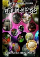 Distorted Pasts