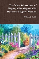 Mighty-Girl Becomes Mighty-Woman