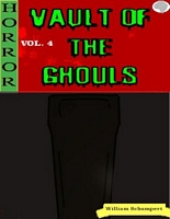 Vault of the Ghouls Volume 4