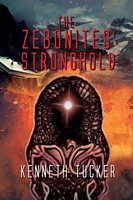 Cover of The Zebonites' Stronghold by Kenneth Tucker