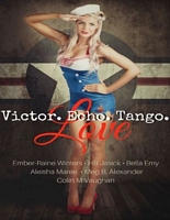 Victor, Echo, Tango, Love