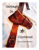 Carnage In Clintwood