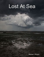 Cover of Lost At Sea by Michael J. Bryant