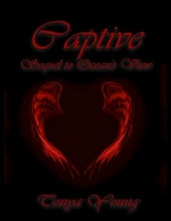 Captive - Sequel to Ocean's View