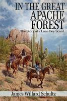 James Willard Schultz's Latest Book