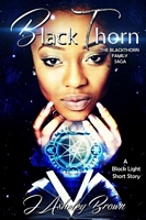 Cover of BlackThorn by J. Asheley Brown