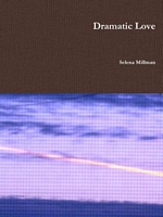 Dramatic Love
