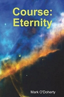 Course: Eternity