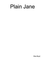 Plain Jane