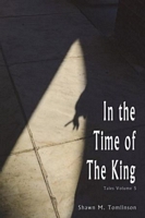In the Time of the King