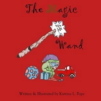 Cover of The Magic Wand by Katrina Pope