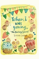 When I Was Young - The Baking Secret