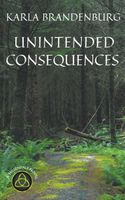 Unintended Consequences