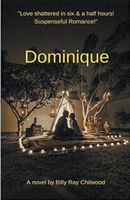 Cover of Dominique by Billy Ray Chitwood