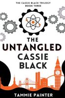 Cover of The Untangled Cassie Black by Tammie Painter
