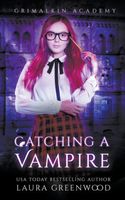 Catching A Vampire