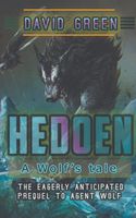 Hedoen: A Wolf's Tale