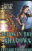 Echos in the Shadows