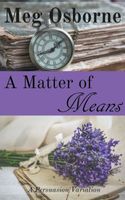 A Matter of Means