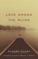 Love Among the Ruins