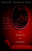 The Darts of Cupid: And Other Stories