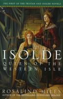 Isolde: Queen of the Western Isle
