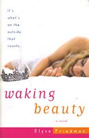 Waking Beauty