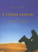 A Sudden Country