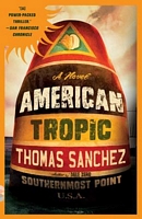 Thomas Sanchez's Latest Book