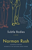 Norman Rush's Latest Book