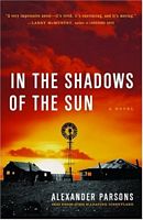Cover of In the Shadows of the Sun by Alexander Parsons